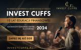 Konferencja Invest Cuffs 2024 - gdzie?