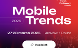 Mobile Trends - gdzie?