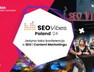 SEO Vibes Poland - największa konferencja 