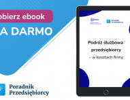 podróż służbowa przedsiębiorcy - w kosztach firmy