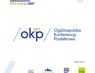 Ogólnopolska Konferencja Podatkowa - "Podatkowe Horyzonty Jutra"