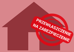 Przewłaszczenie na zabezpieczenie