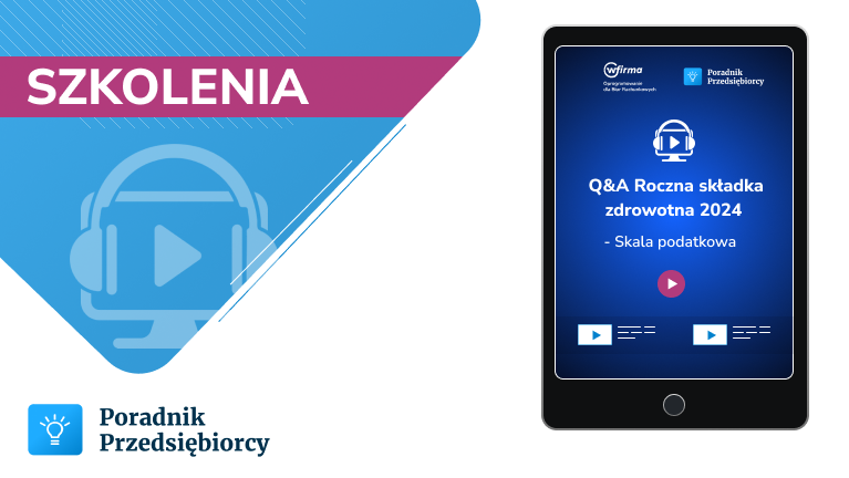 Q&A Roczna składka zdrowotna - Skala podatkowa