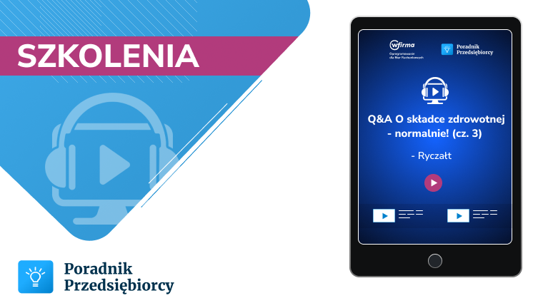 Q&A Roczna składka zdrowotna (cz. 3) - Ryczałt