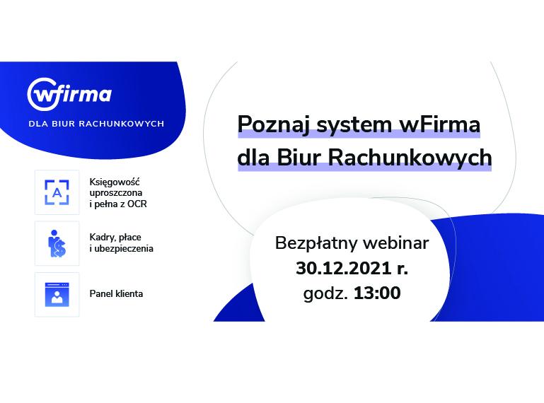 Bezpłatny webinar dla Biur Rachunkowych - poznaj system wFirma!