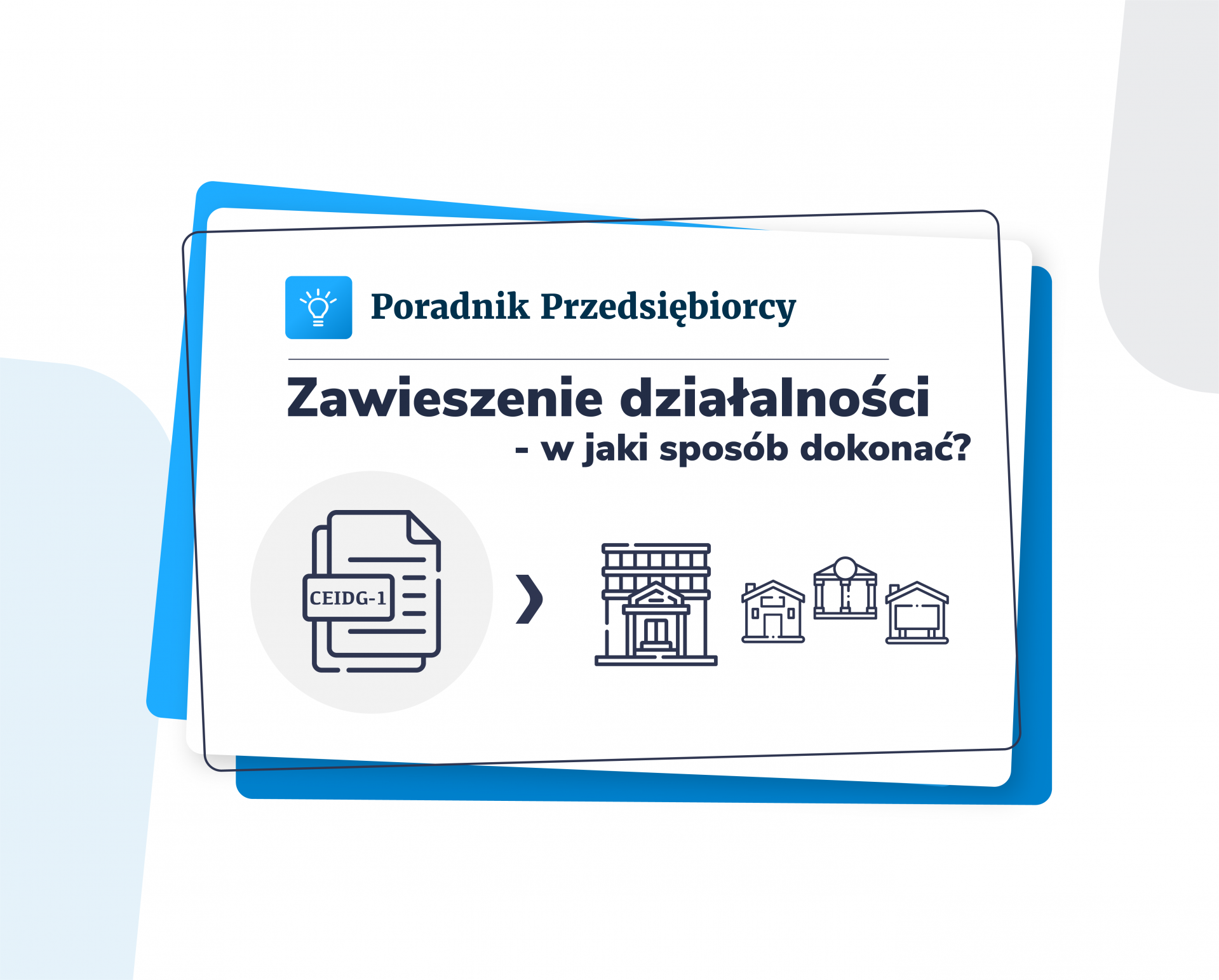 Zawieszenie działalności - krok po kroku