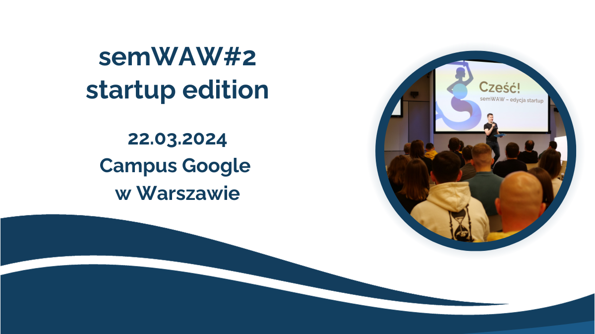 SemWAW#2 - startup edition