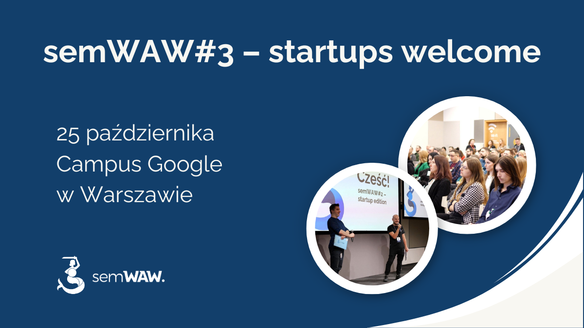 SemWAW#3 - startups welcome