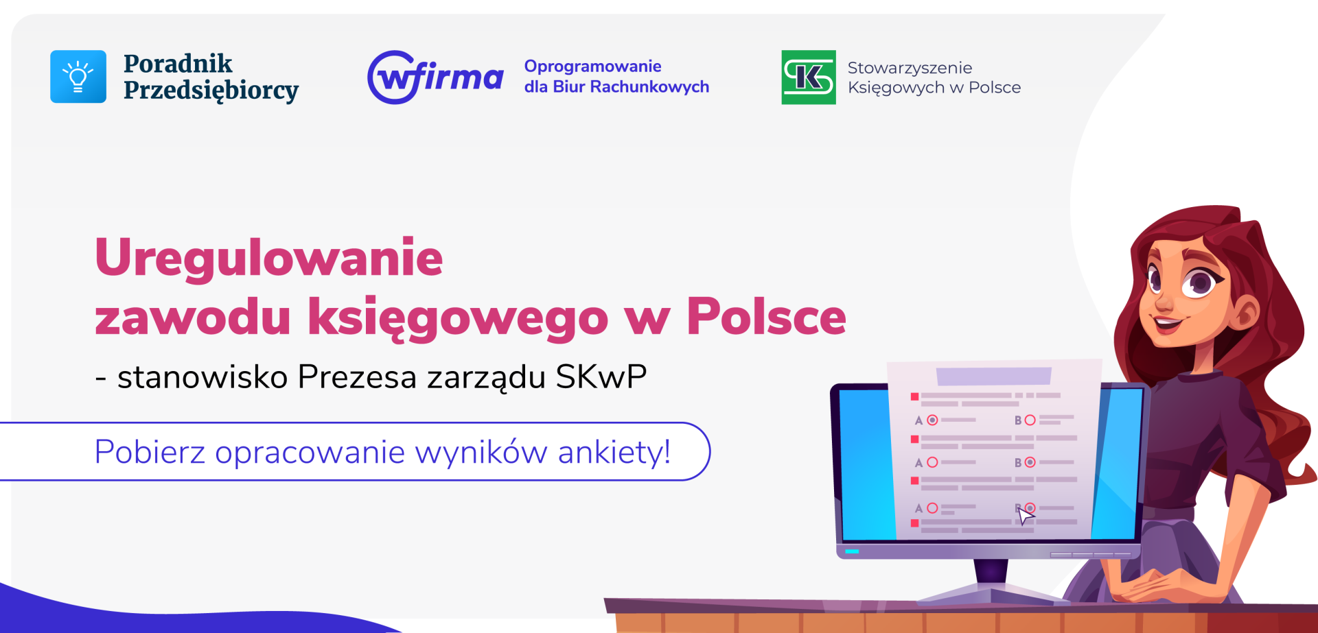 Uregulowanie zawodu księgowego w Polsce - stanowisko Prezesa zarządu SKwP
