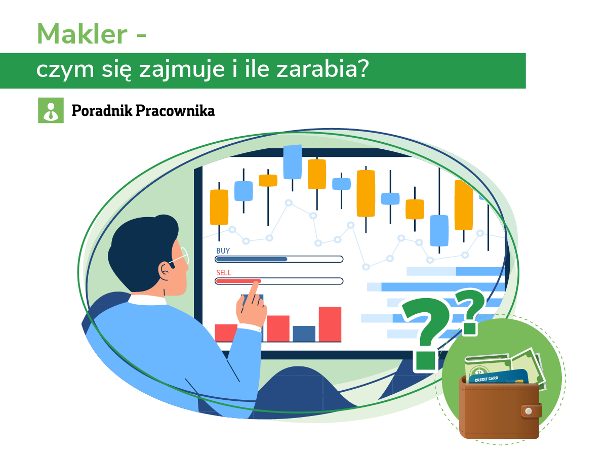 Praca i zarobki maklera. Jak nim zostać?