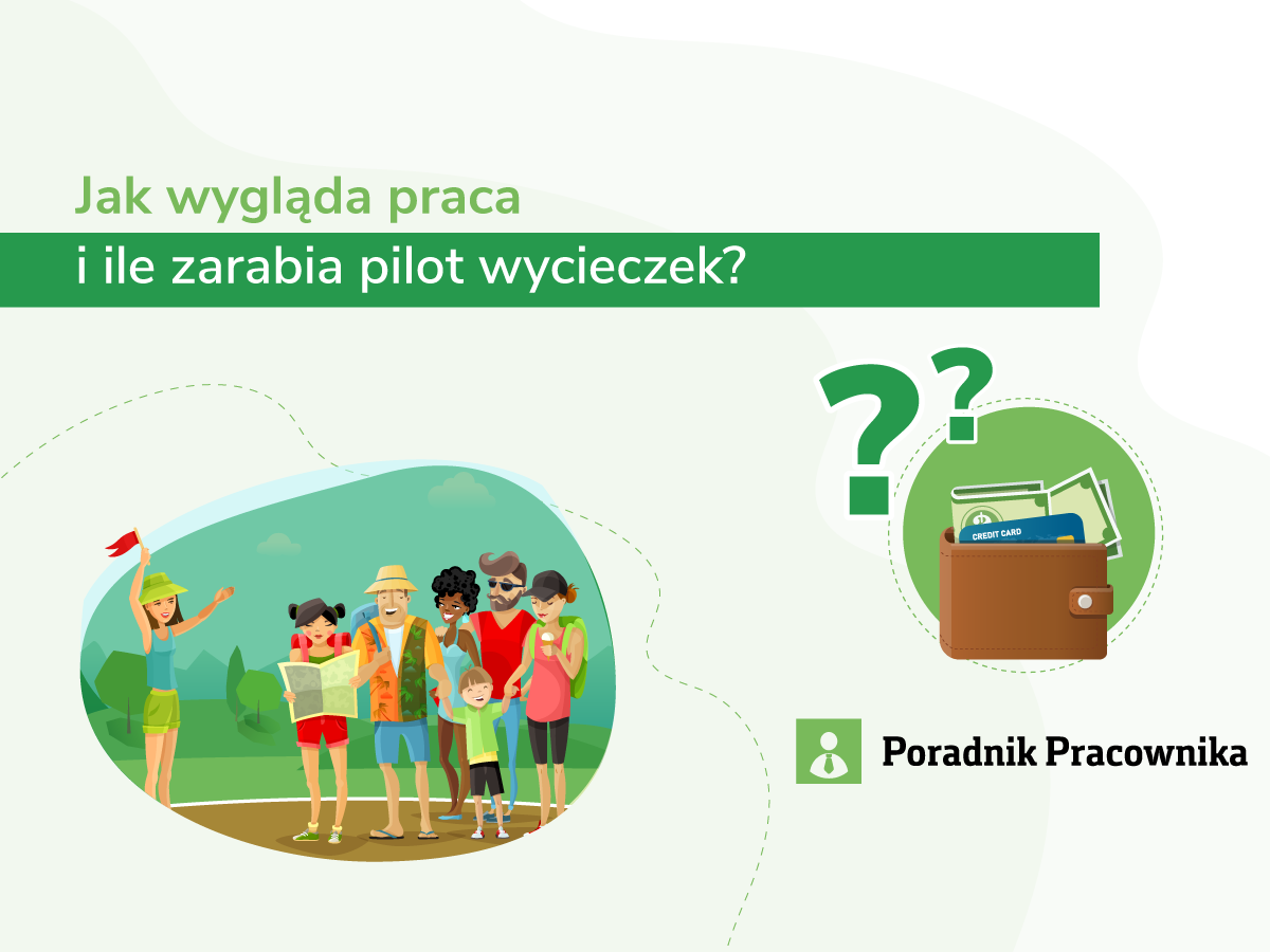 Jak wygląda praca i ile zarabia pilot wycieczek?