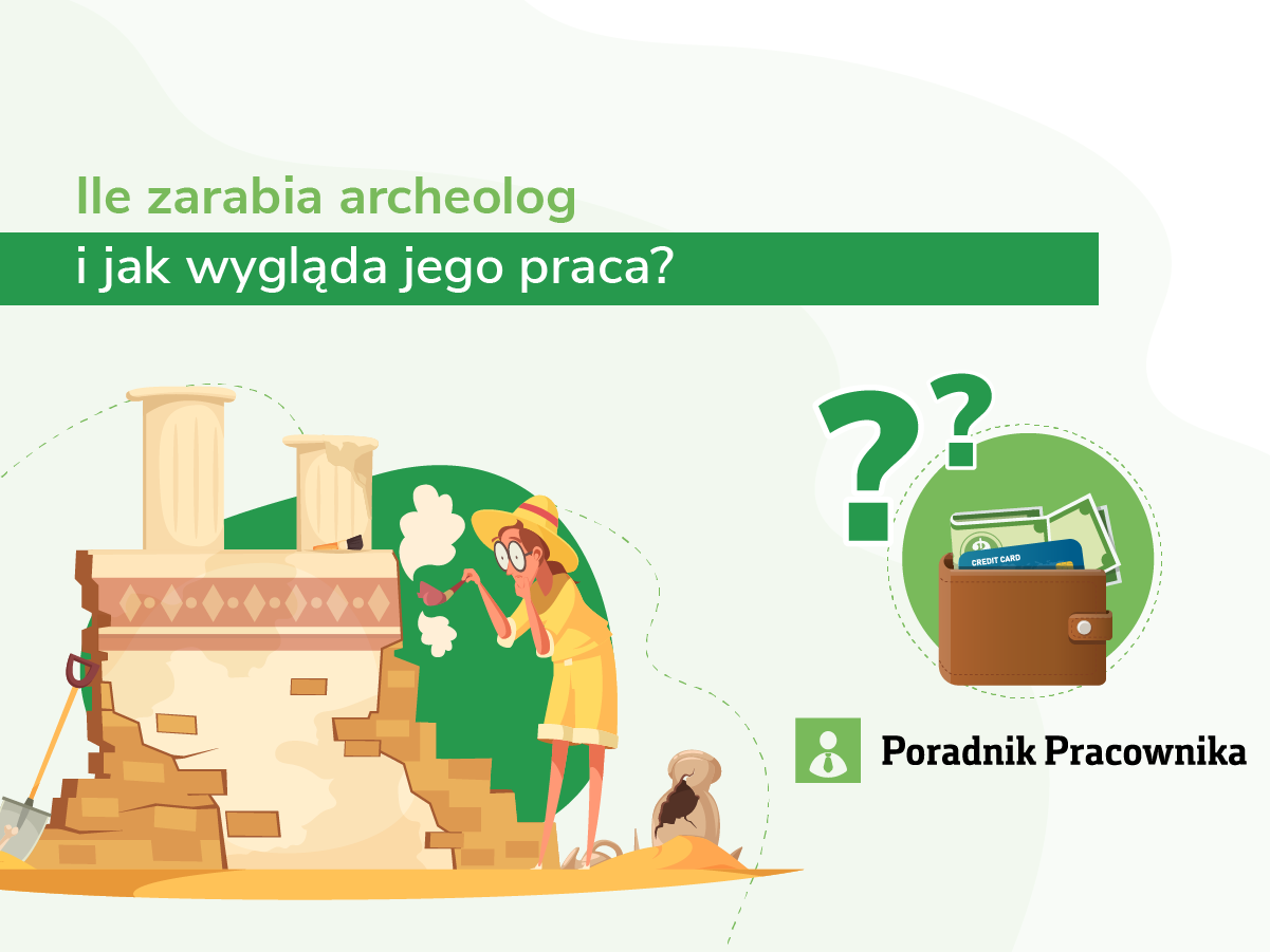 Archeolog – zawód dla pasjonatów historii