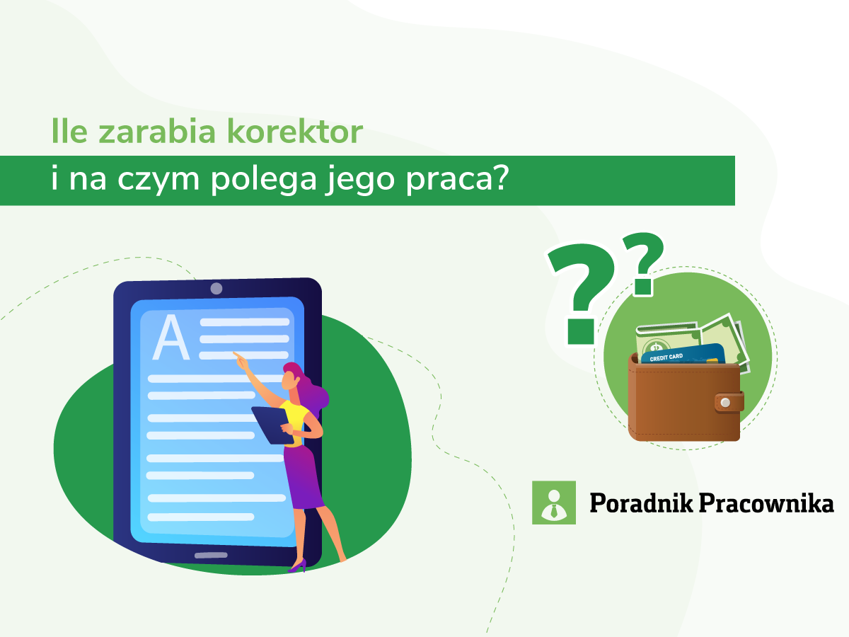 Ile zarabia korektor i na czym polega ten zawód?