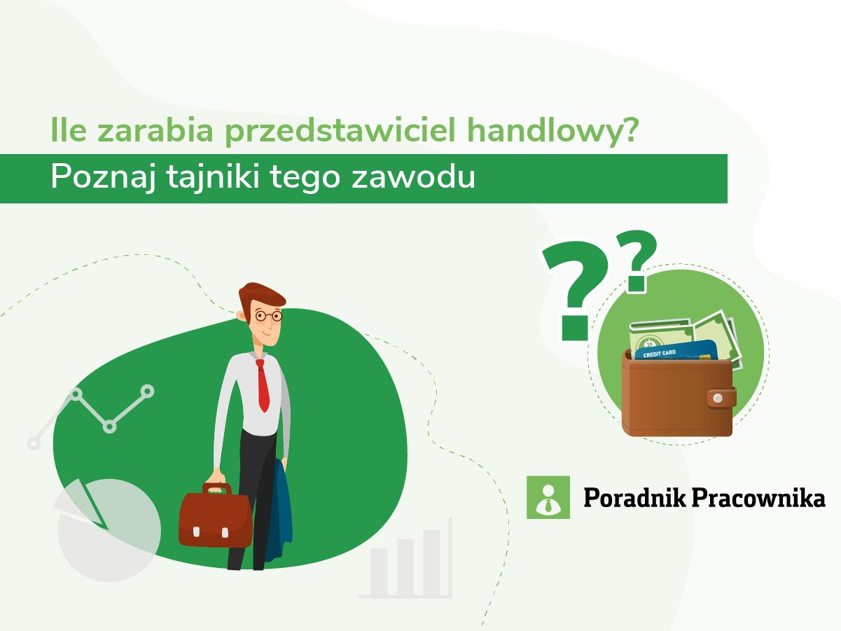Ile zarabia przedstawiciel handlowy? Poznaj tajniki tego zawodu