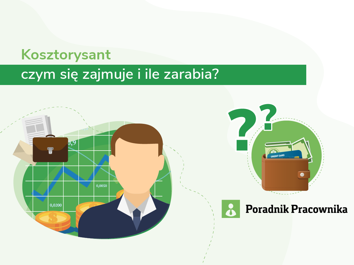 Kosztorysant - czym się zajmuje i ile zarabia?
