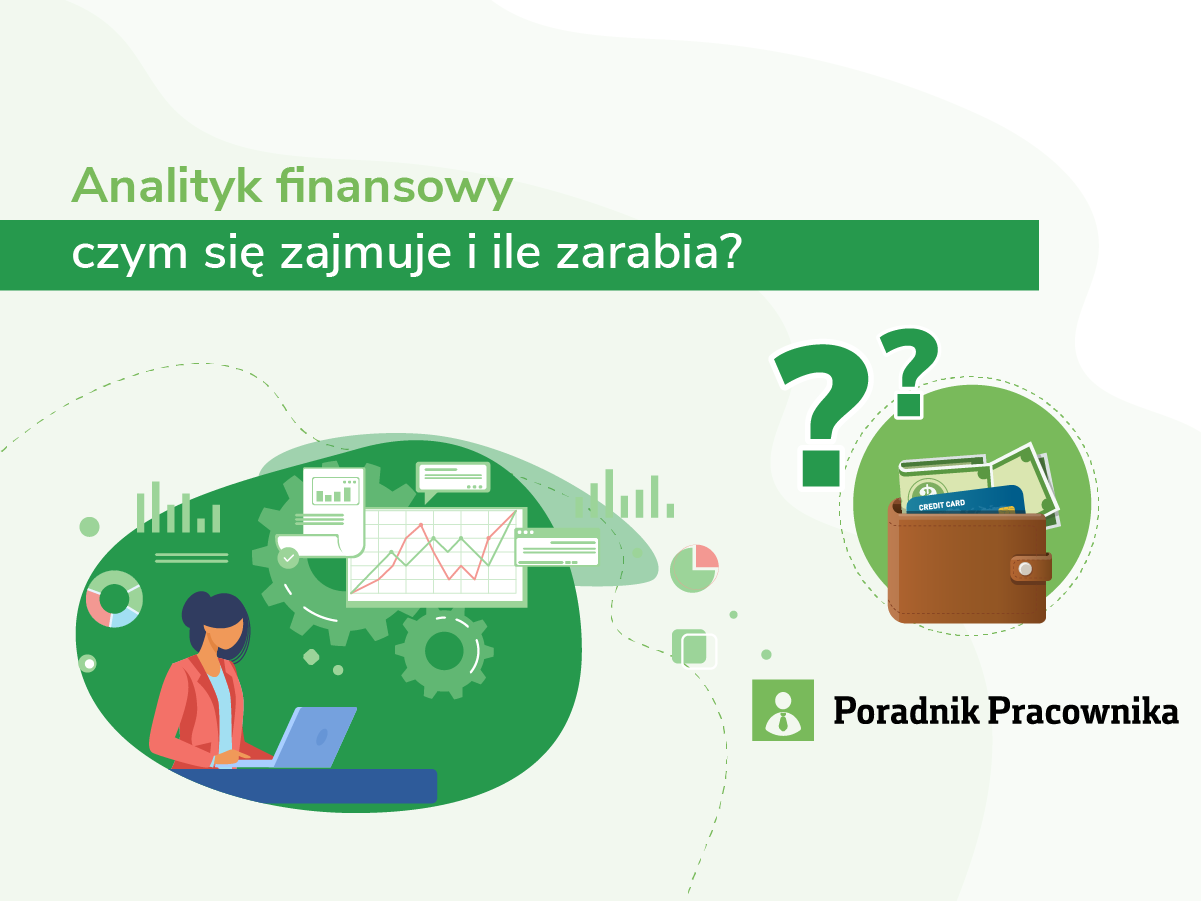 Praca i zarobki analityka finansowego. Jak nim zostać?