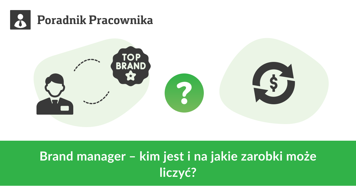 Praca i zarobki brand managera. Jak nim zostać?