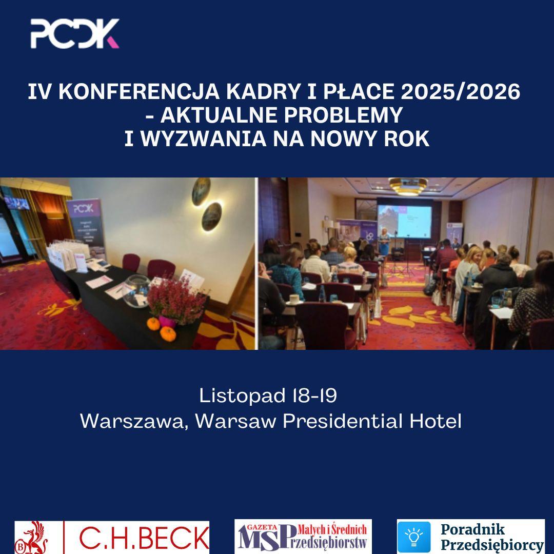IV Konferencja Kadry i Płace 2025/2026 - aktualne problemy i wyzwania na nowy rok