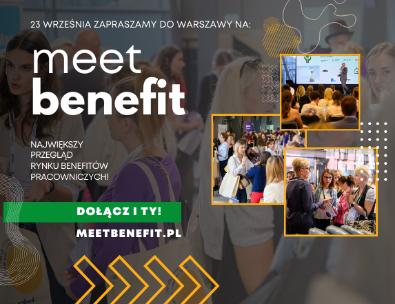 Meetbenefit 2025 – bądź zawsze na bieżąco z tematem benefitów pracowniczych!