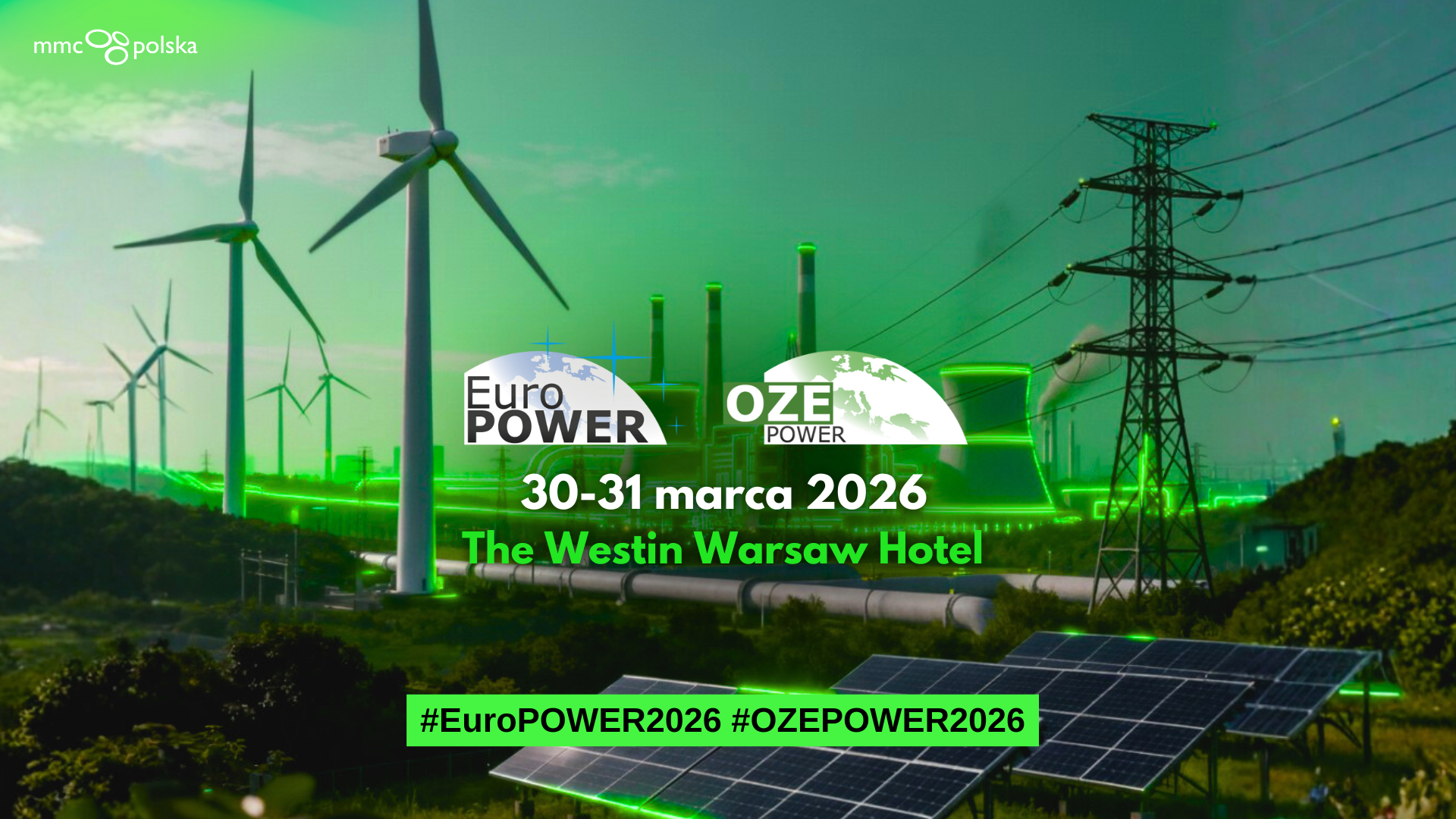 Energetyka – Społeczeństwo – Gospodarka. Przed nami 43. Konferencja Energetyczna EuroPOWER & OZE POWER